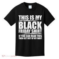 This Is My Black Friday Kids T-Shirt thumb 0