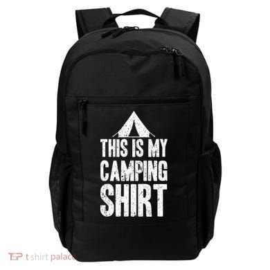 This Is My Camping Backpack