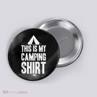 This Is My Camping Button thumb 0