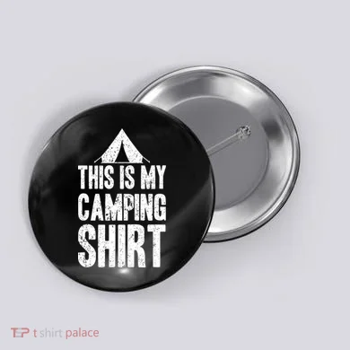This Is My Camping Button