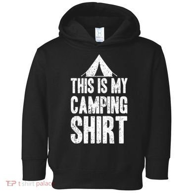 This Is My Camping Toddler Hoodie