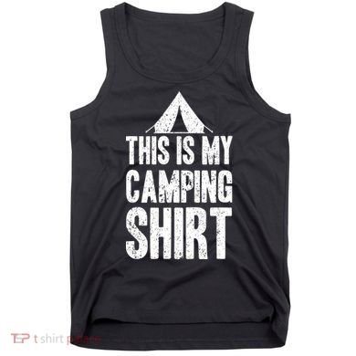 This Is My Camping Tank Top