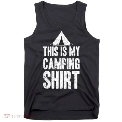 This Is My Camping Tank Top