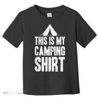 This Is My Camping Toddler T-Shirt thumb 0