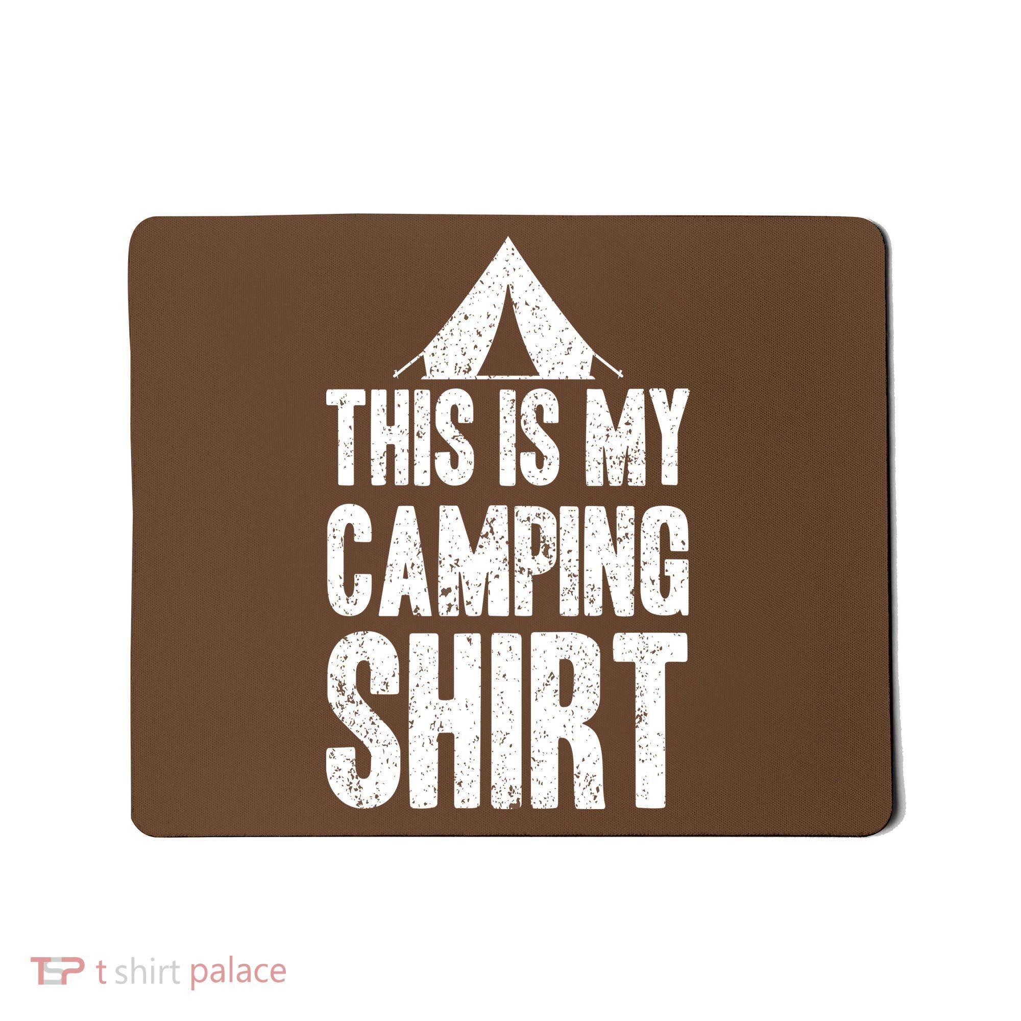 This Is My Camping Mousepad