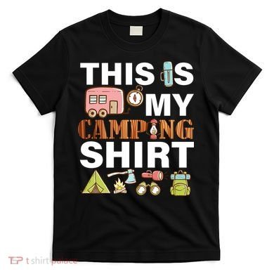 This Is My Camping Funny T-Shirt