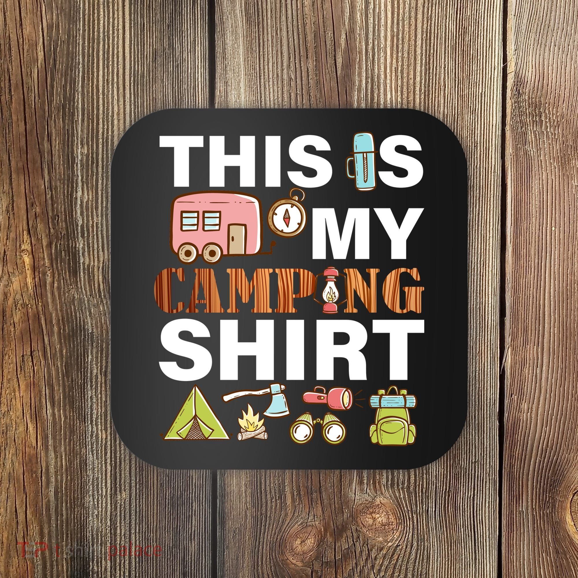 This Is My Camping Funny Coaster