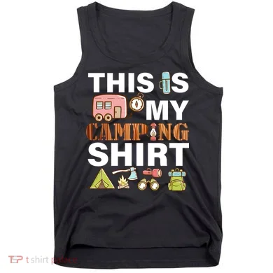 This Is My Camping Funny Tank Top