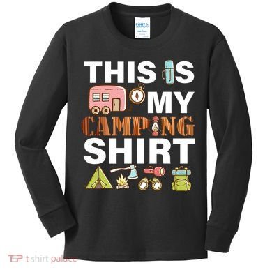 This Is My Camping Funny Kids Long Sleeve Shirt