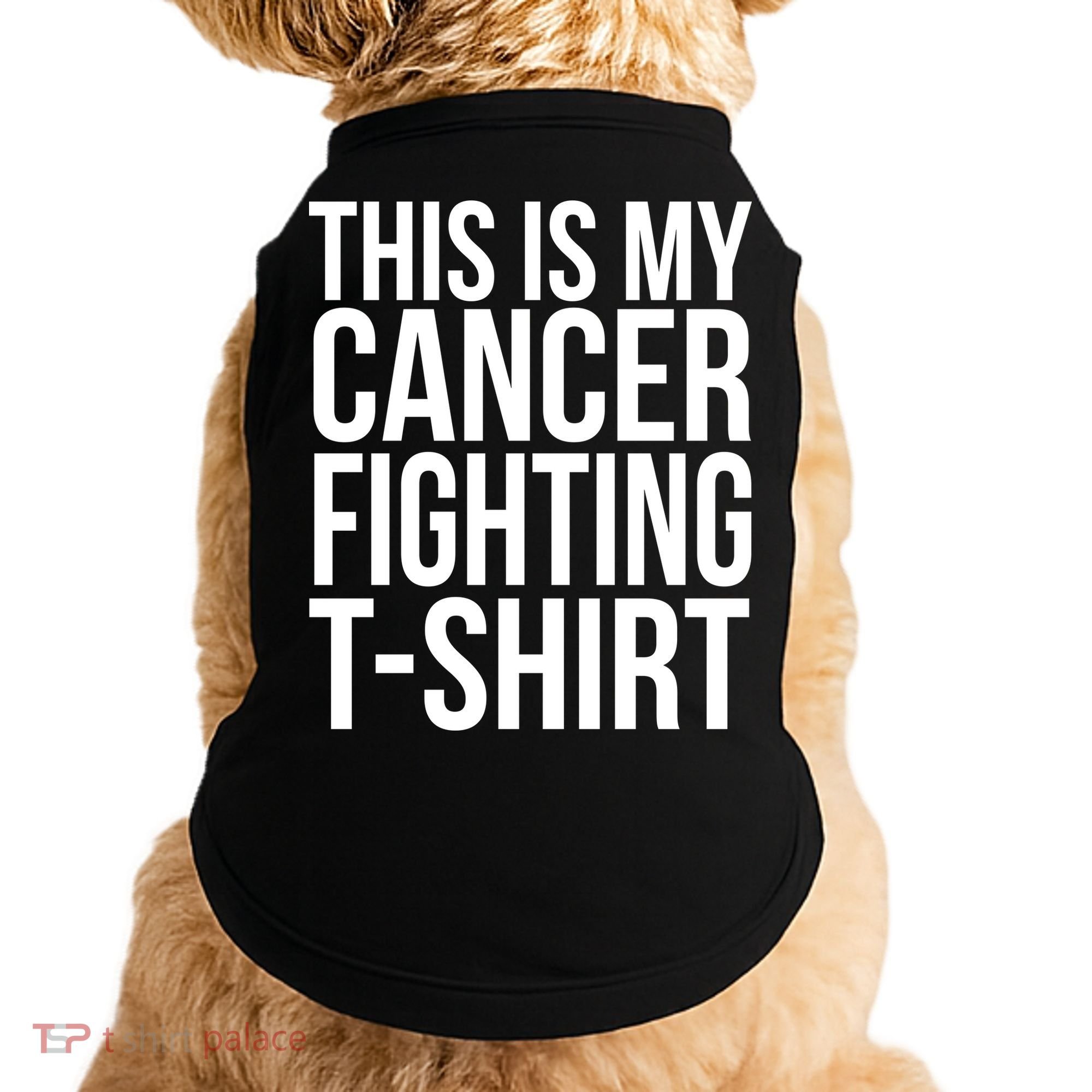 This Is My Cancer Fighting Doggie Tank