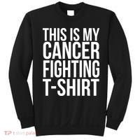 This Is My Cancer Fighting Sweatshirt thumb 0