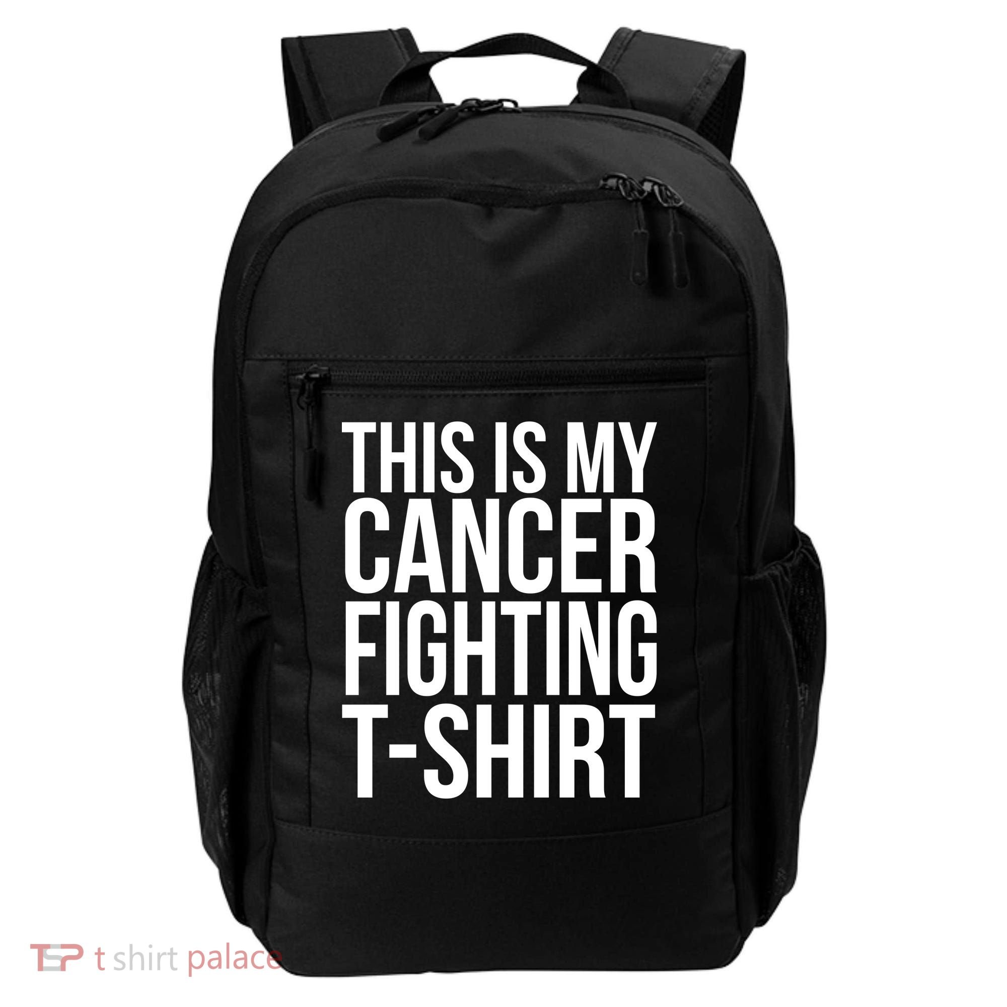 This Is My Cancer Fighting Backpack