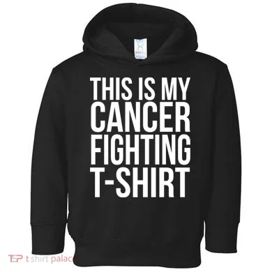 This Is My Cancer Fighting Toddler Hoodie