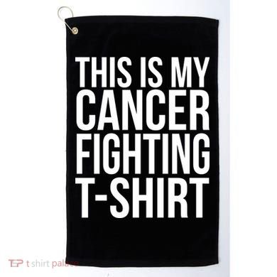 This Is My Cancer Fighting Golf Towel