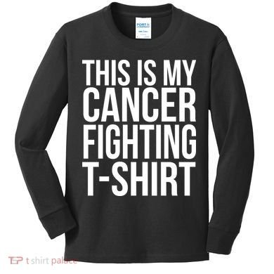 This Is My Cancer Fighting Kids Long Sleeve Shirt