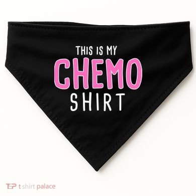 This Is My Chemo Shirt USA-Made Doggie Bandana