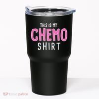 This Is My Chemo Shirt Tumbler thumb 0