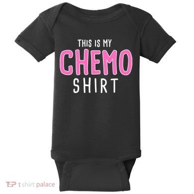 This Is My Chemo Shirt Baby Bodysuit
