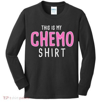 This Is My Chemo Shirt Kids Long Sleeve Shirt
