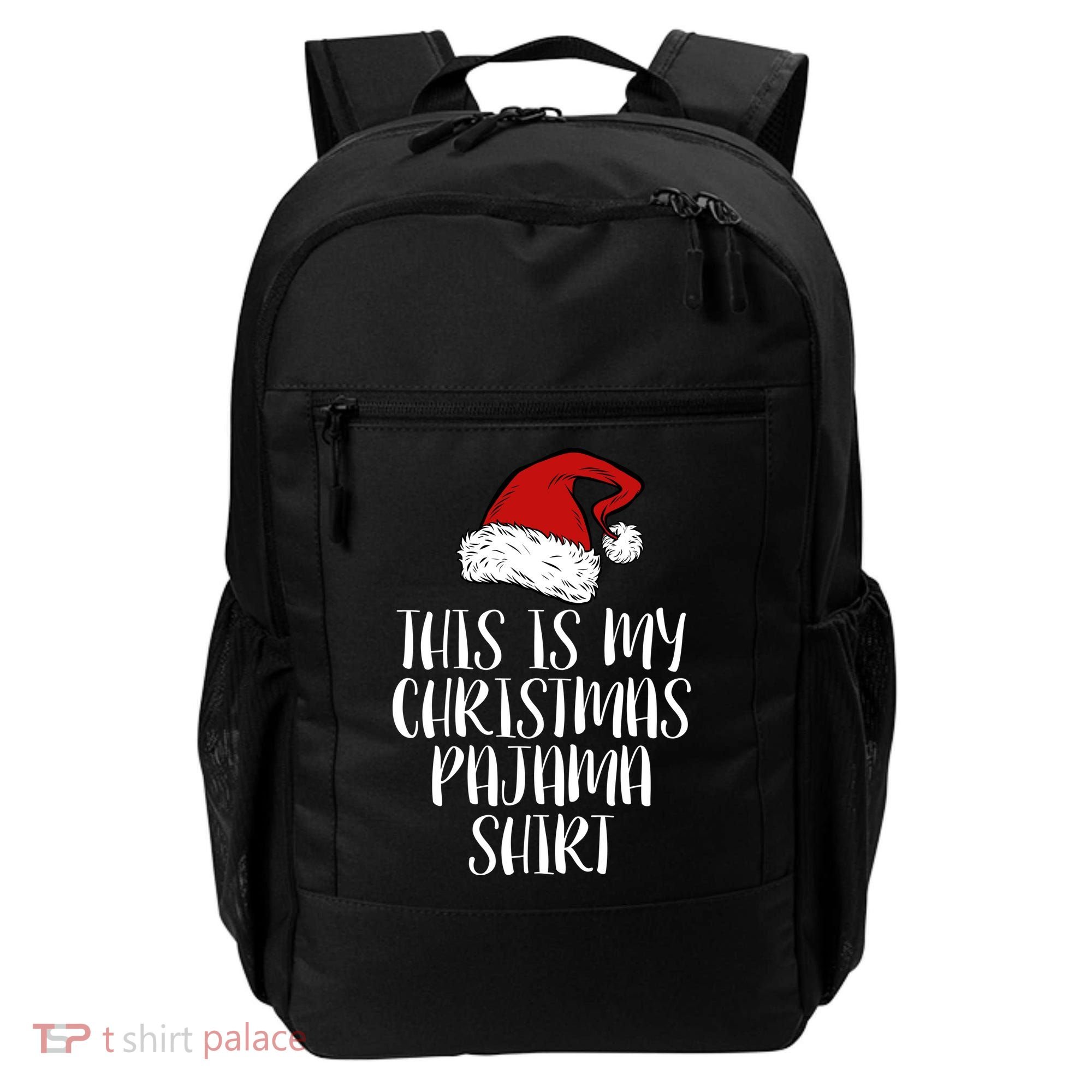 This Is My Christmas Pajama Backpack