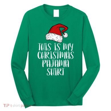 This Is My Christmas Pajama Long Sleeve Shirt