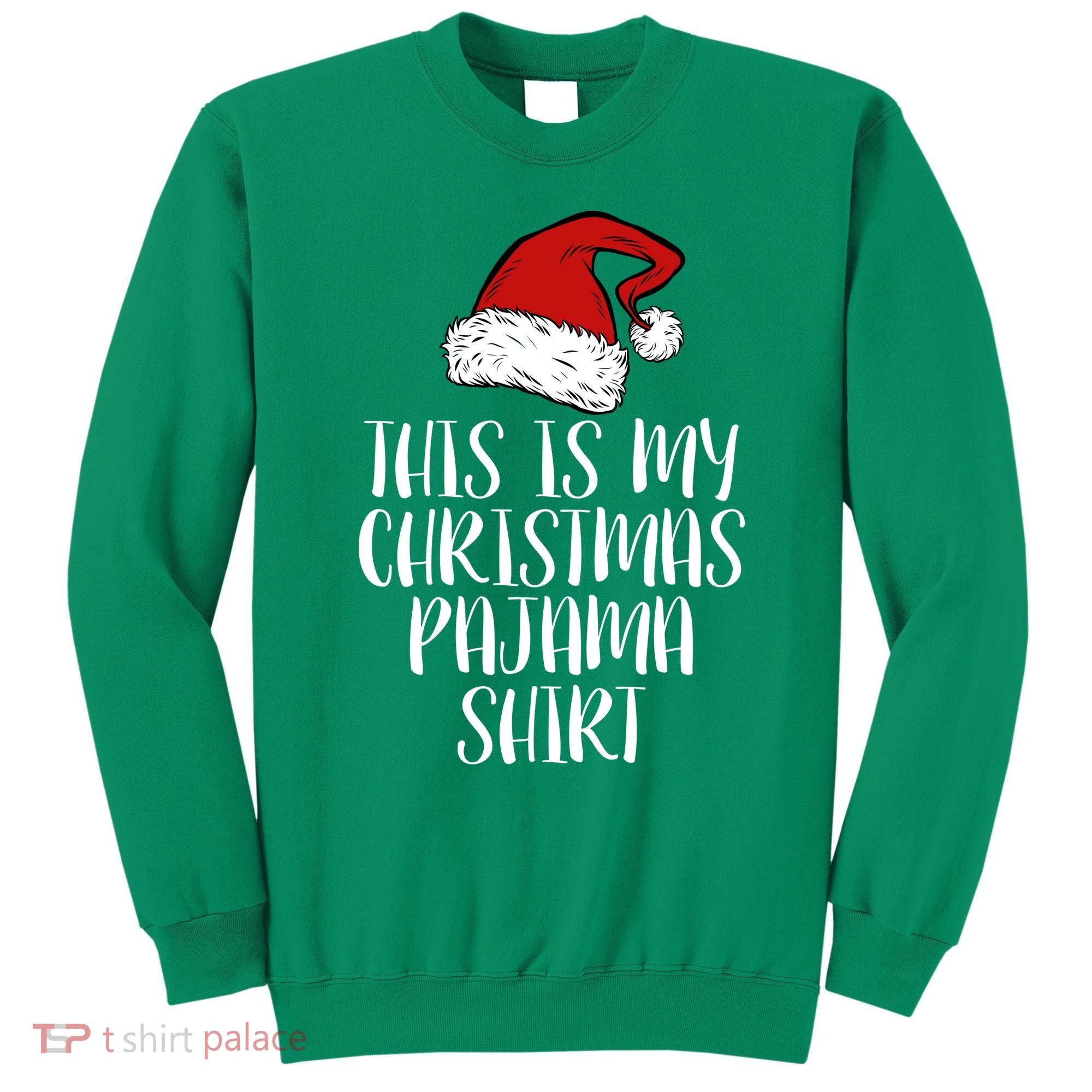 This Is My Christmas Pajama Sweatshirt