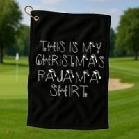 This Is My Christmas Pajama Shirt Funny Golf Towel thumb 1
