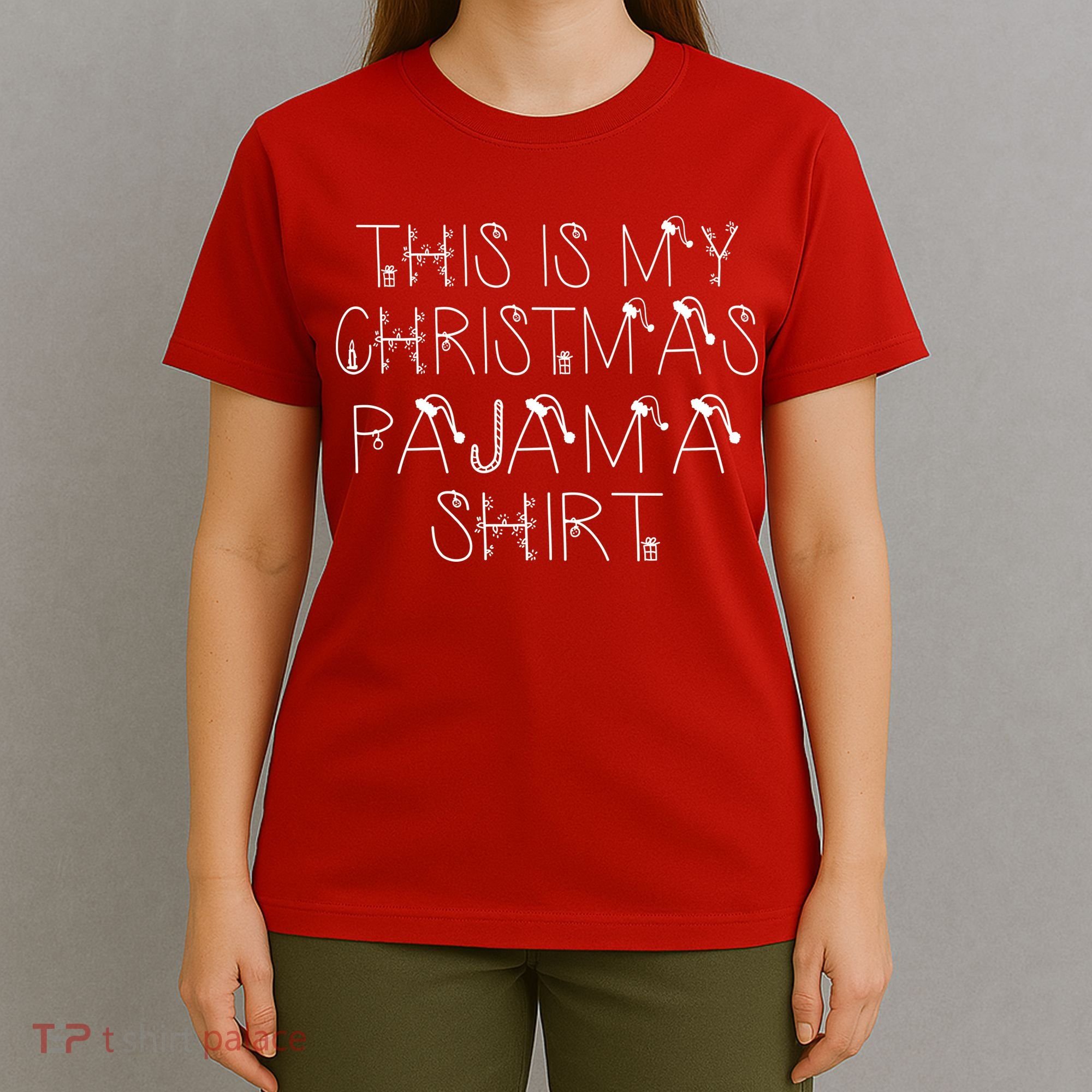 This Is My Christmas Pajama Shirt Funny T-Shirt