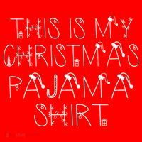 This Is My Christmas Pajama Shirt Funny T-Shirt thumb 7