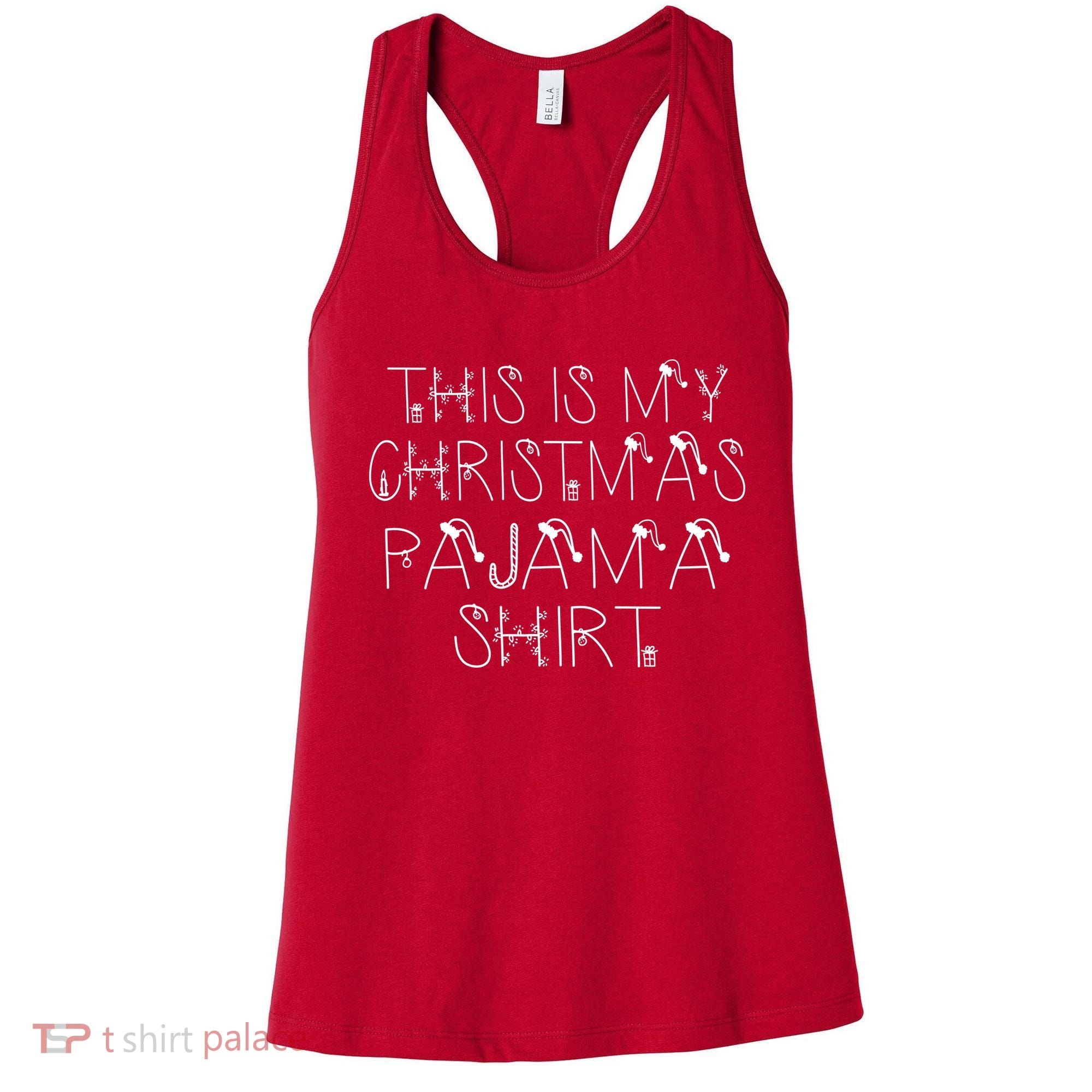 This Is My Christmas Pajama Shirt Funny Women's Tank Top