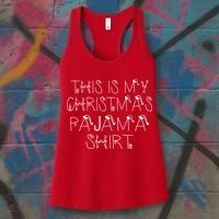 This Is My Christmas Pajama Shirt Funny Women's Tank Top thumb 3
