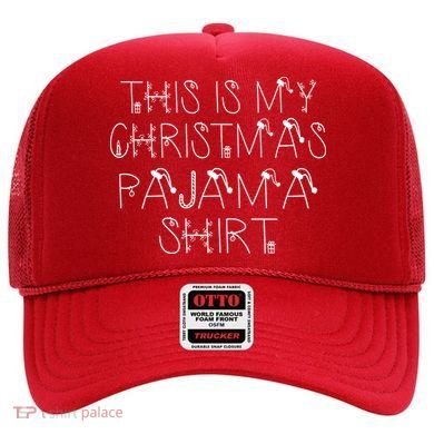 This Is My Christmas Pajama Shirt Funny Hat