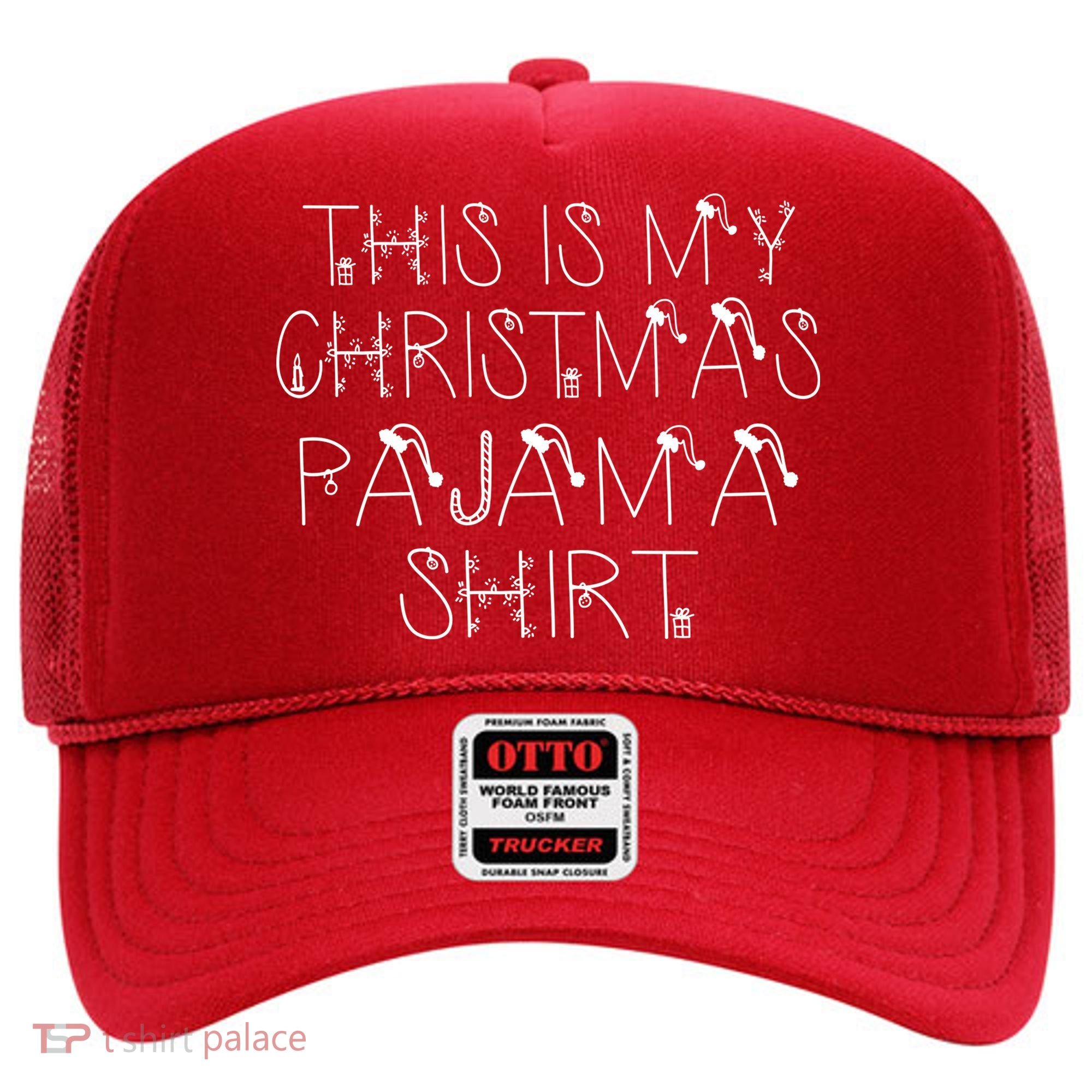 This Is My Christmas Pajama Shirt Funny Hat