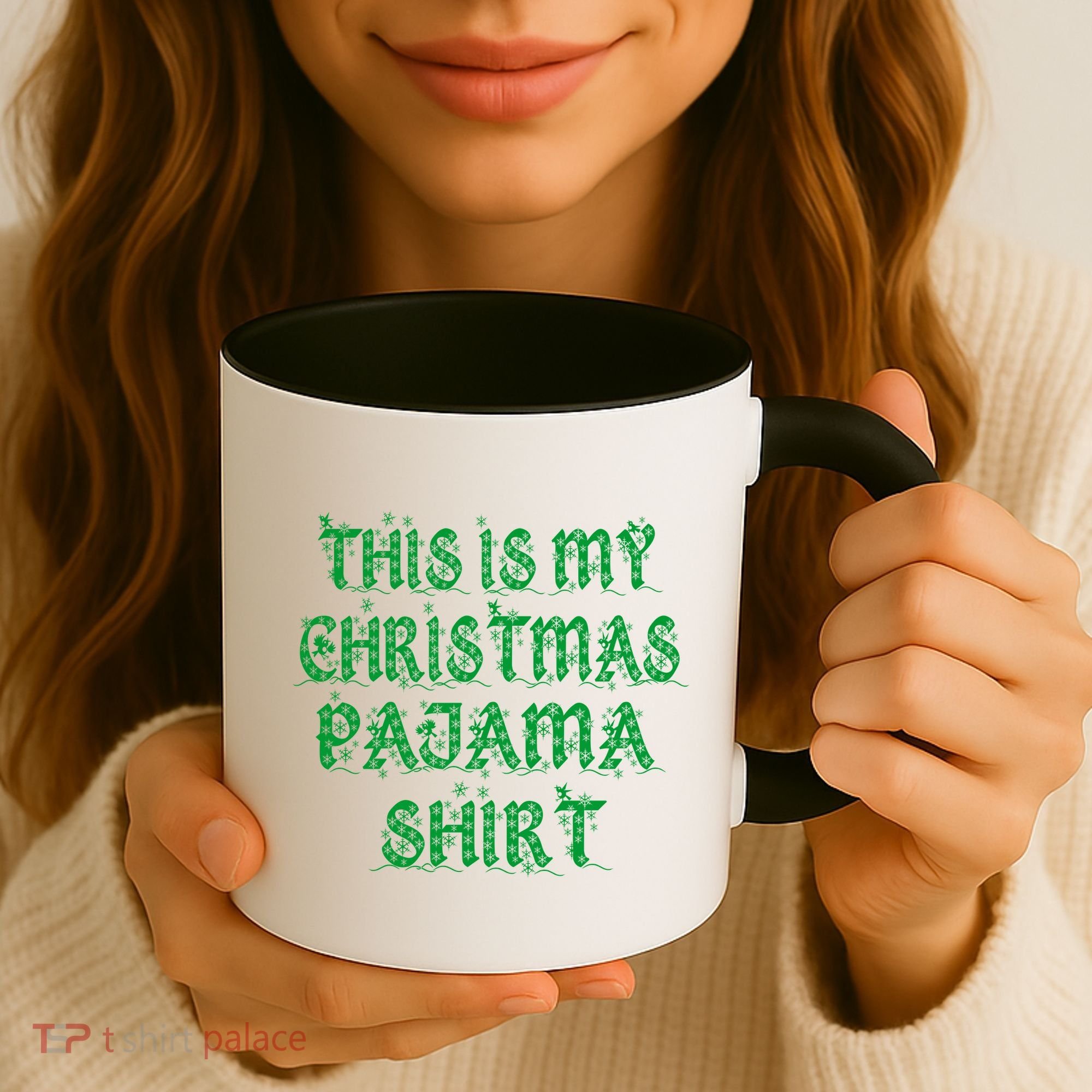 This is my Christmas Pajama Shirt Snow Letters Coffee Mug