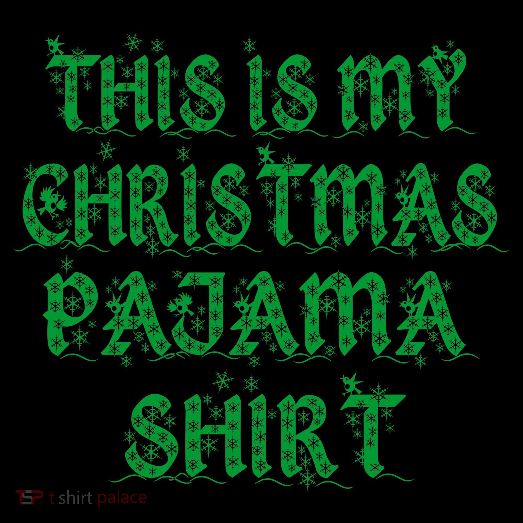 This is my Christmas Pajama Shirt Snow Letters Coffee Mug