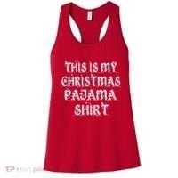 This is my Christmas Pajama Shirt Snow Letters Women's Tank Top thumb 0