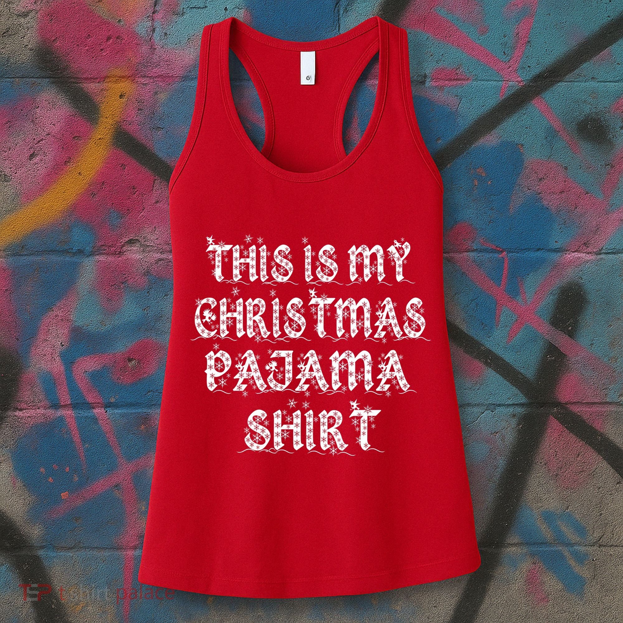 This is my Christmas Pajama Shirt Snow Letters Women's Tank Top