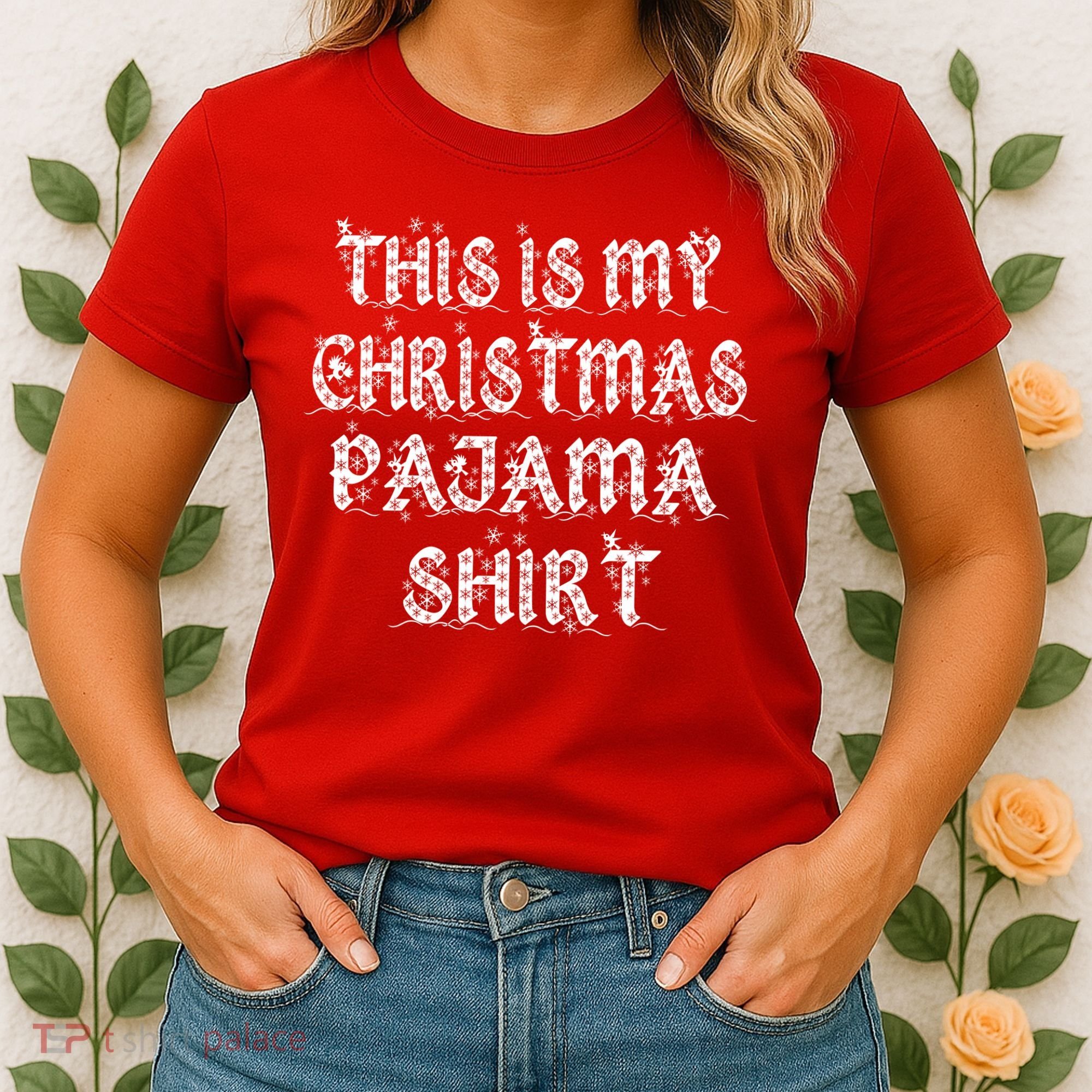 This is my Christmas Pajama Shirt Snow Letters Women's T-Shirt