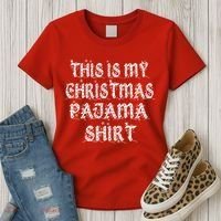This is my Christmas Pajama Shirt Snow Letters Women's T-Shirt thumb 3