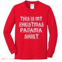 This is my Christmas Pajama Shirt Snow Letters Kids Long Sleeve Shirt thumb 0
