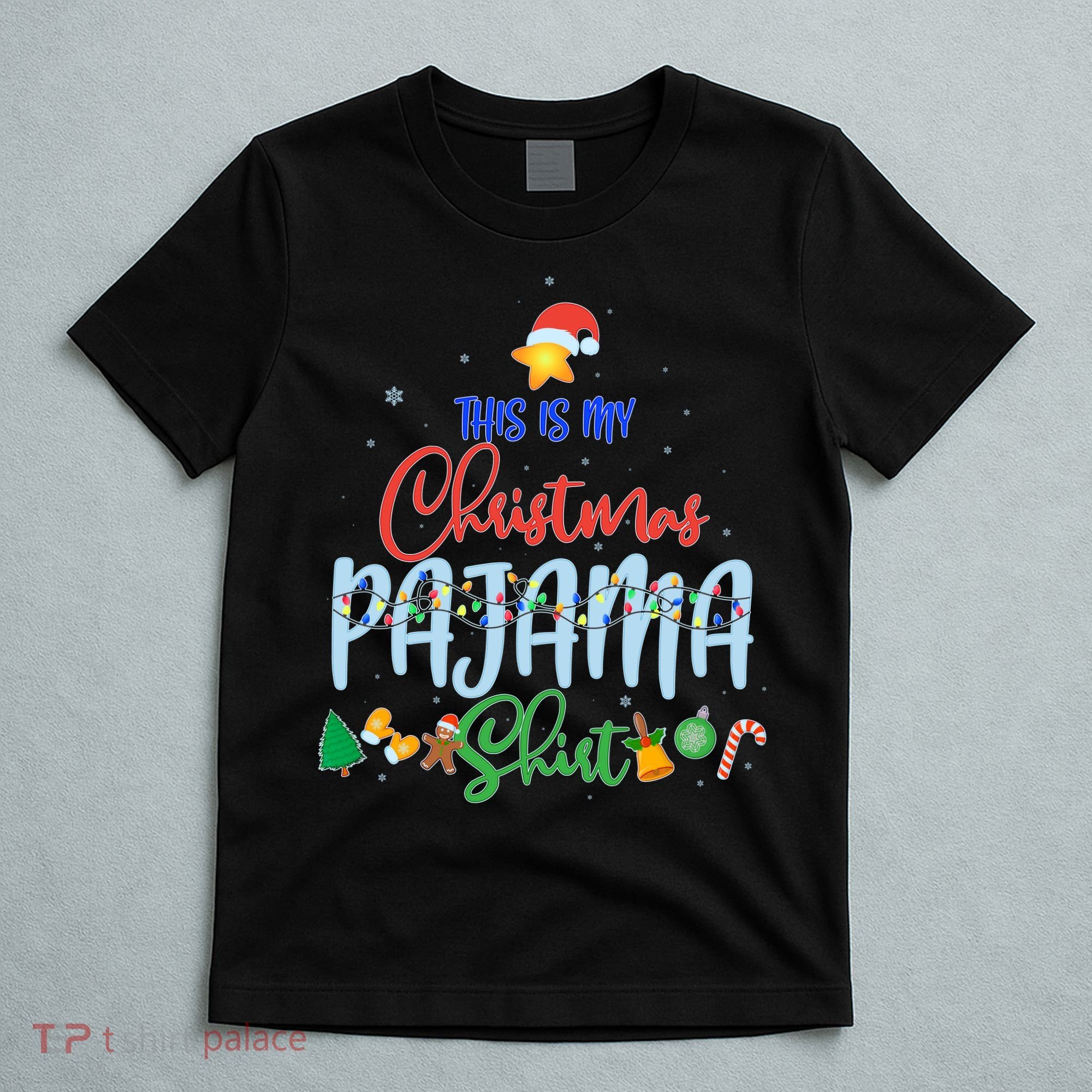 This is My Christmas PJ Shirt T-Shirt