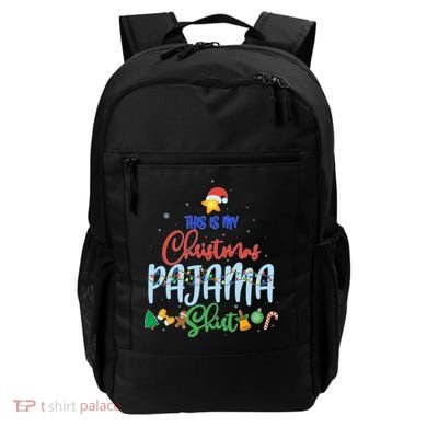 This is My Christmas PJ Shirt Backpack