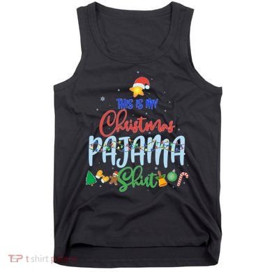 This is My Christmas PJ Shirt Tank Top