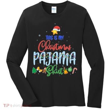 This is My Christmas PJ Shirt Women's Long Sleeve Shirt