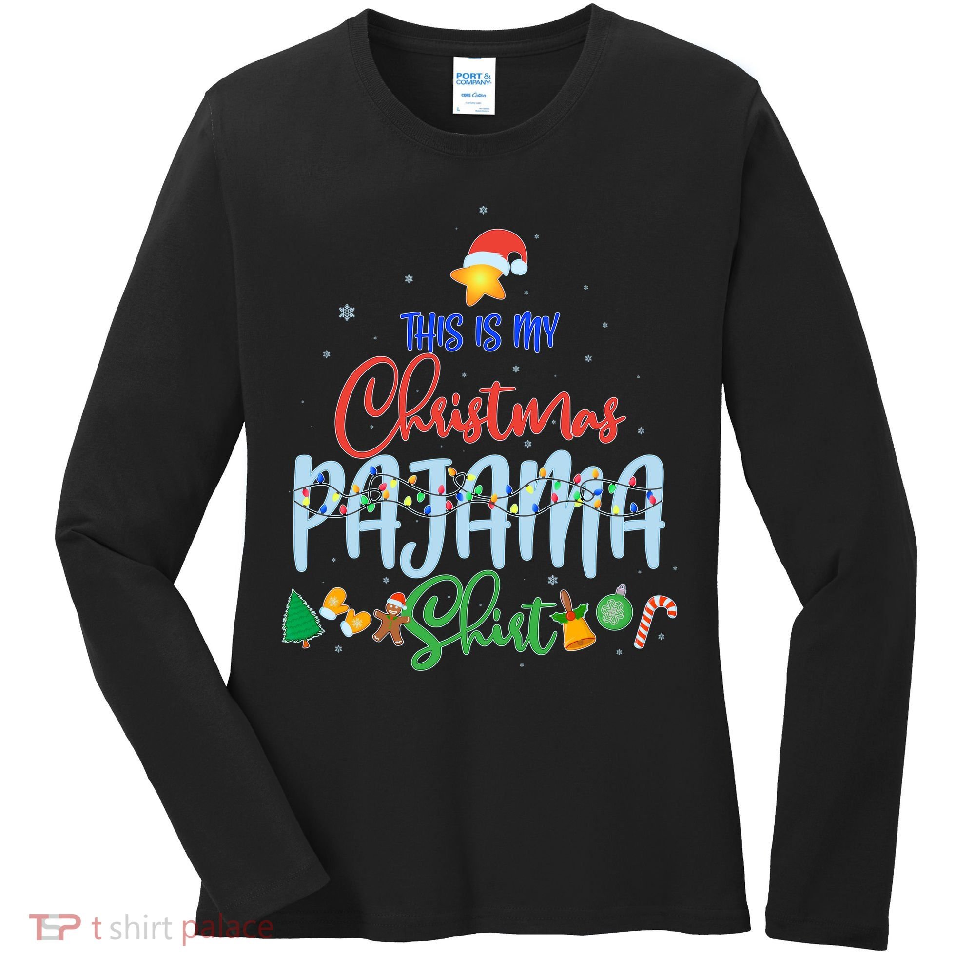 This is My Christmas PJ Shirt Women's Long Sleeve Shirt