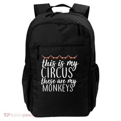 This Is My Circus These Are My Monkeys  Backpack