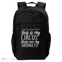 This Is My Circus These Are My Monkeys  Backpack thumb 0