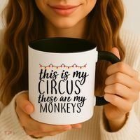 This Is My Circus These Are My Monkeys  Coffee Mug thumb 3