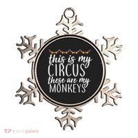 This Is My Circus These Are My Monkeys  Ornament thumb 0