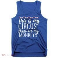 This Is My Circus These Are My Monkeys  Tank Top thumb 0